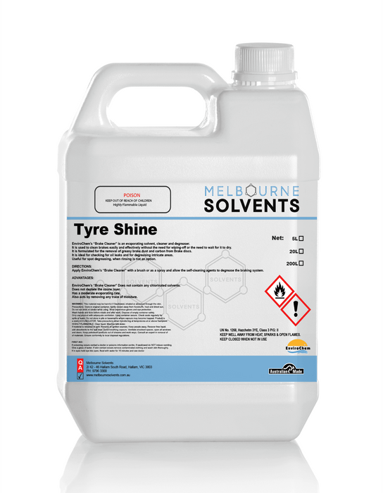 Tyre Shine - Melbourne Solvents